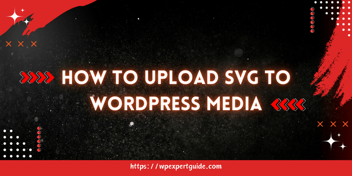 upload svg to wordpress media